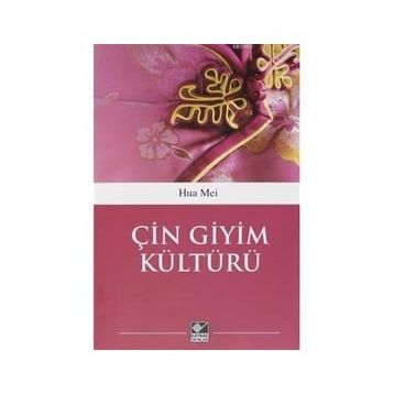 Çin Giyim Kültürü Hua Mei