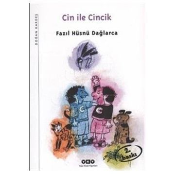 CIN ILE CINCIK - FAZIL HÜSNÜ DAĞLARCA