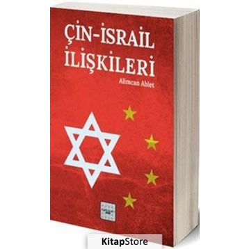 Çin-İsrail İlişkileri - Alimcan Ablet