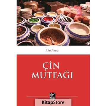 Çin Mutfağı - Liu Junru