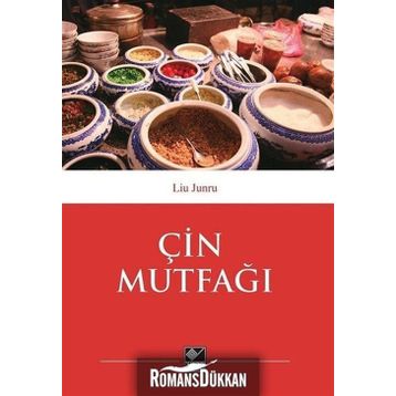 Çin Mutfağı - Liu Junru
