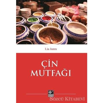 Çin Mutfağı - Liu Junru