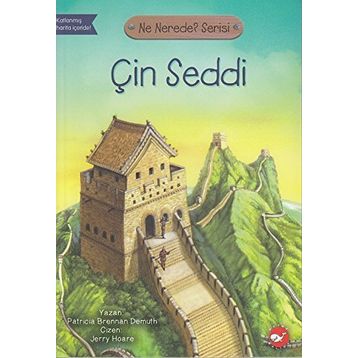 Çin Seddi - Ne Nerede? Serisi - Patricia Brennan Demuth