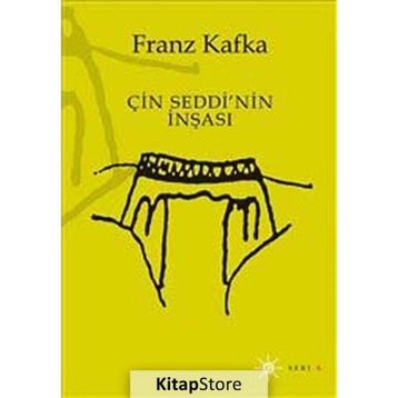 ÇIN SEDDI'NIN İNŞASI - FRANZ KAFKA