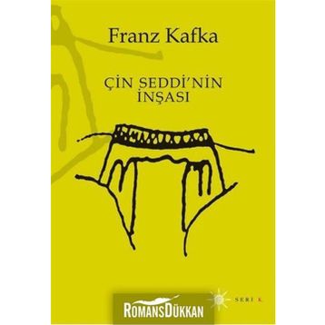 ÇIN SEDDI'NIN İNŞASI - FRANZ KAFKA