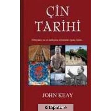 ÇİN TARIHI - JOHN KEAY