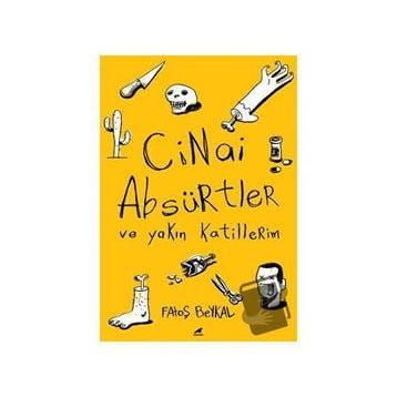 Cinai Absürtler - Fatoş Beykal