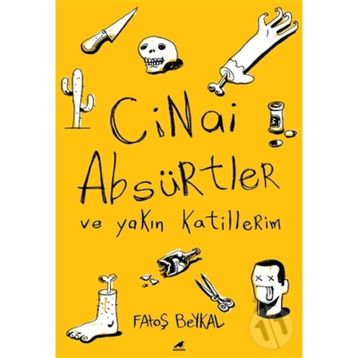 Cinai Absürtler - Fatoş Beykal