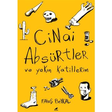 Cinai Absürtler - Fatoş Beykal