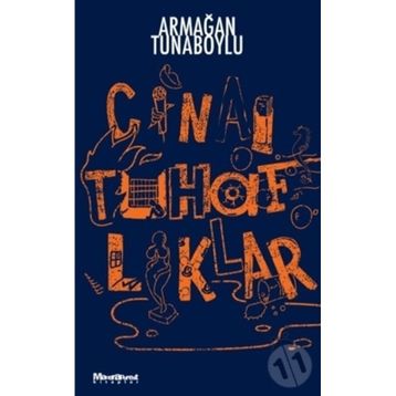 Cinai Tuhaflıklar - Armağan Tunaboylu