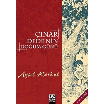 ÇINAR DEDE'NIN DOĞUM GÜNÜ - AYSEL KUMRU KORKUT