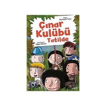 Çınar Kulübü Tatilde - Mustafa Tunç