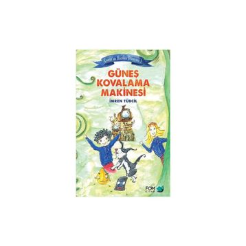 Çınar’ın Harika Dünyası 1 Güneş Kovalama Makinesi - İmren Tübcil