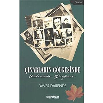 Çınarların Gölgesinde - Daver Darende