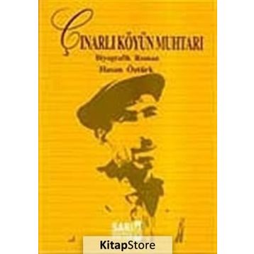Çınarlı Köyün Muhtarı - Hasan Öztürk