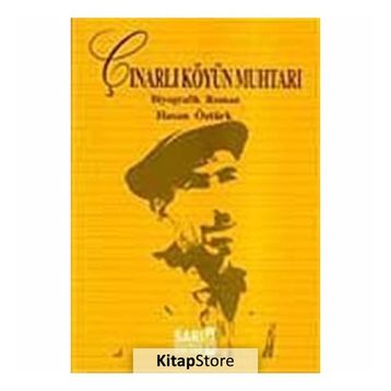Çınarlı Köyün Muhtarı - Hasan Öztürk