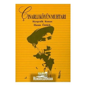 Çınarlı Köyün Muhtarı - Hasan Öztürk