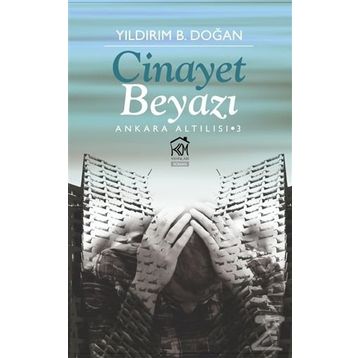 Cinayet Beyazı - Yıldırım B. Doğan