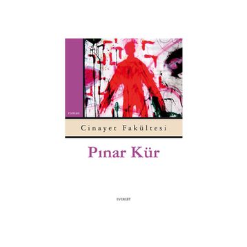 Cinayet Fakültesi - Pınar Kür