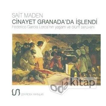 Cinayet Granada’da İşlendi - Sait Maden