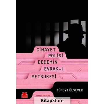 Cinayet Polisi Dedemin Evrak-ı Metrukesi - Cüneyt Ülsever