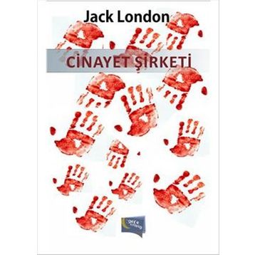 CINAYET ŞIRKETI - JACK LONDON