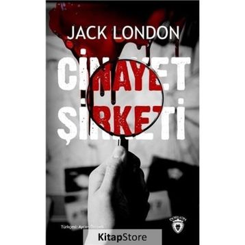 CINAYET ŞIRKETI - JACK LONDON