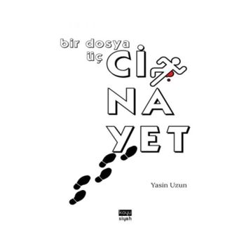 Cinayet - Yasin Uzun