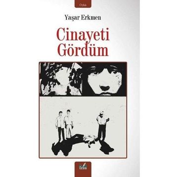 CINAYETI GÖRDÜM - JULIO CORTÁZAR