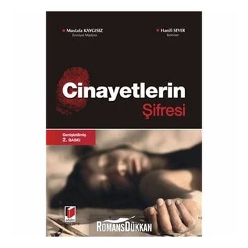 Cinayetlerin Şifresi - Mustafa Kaygısız Hanifi Sever