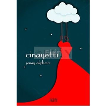 Cinayetti - Şenay Akdemir