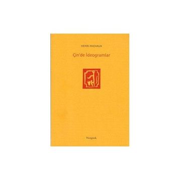 ÇİN'DE İDEOGRAMLAR - HENRI MICHAUX