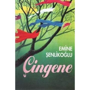Çingene - Emine Şenlikoğlu