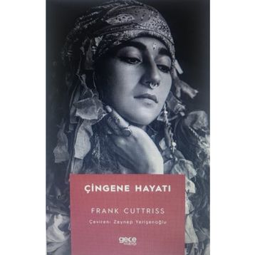 Çingene Hayatı / Frank Cuttriss