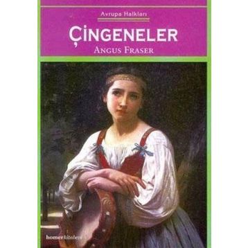 ÇİNGENELER - ANGUS FRASER