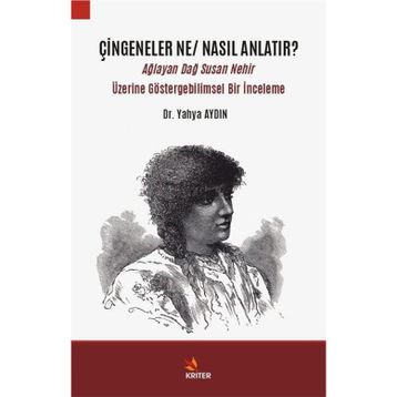 Çingeneler Ne Nasıl Anlatır? - Yahya Aydın