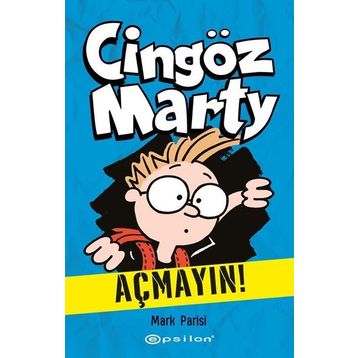 Cingöz Marty 1 -Açmayın! - Epsilon Yayınları