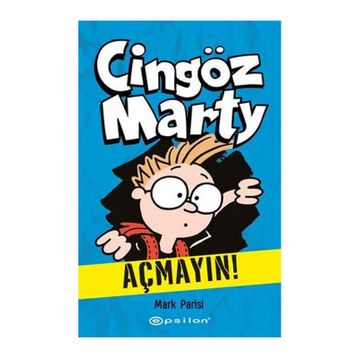 Cingöz Marty 1 -Açmayın! - Epsilon Yayınları