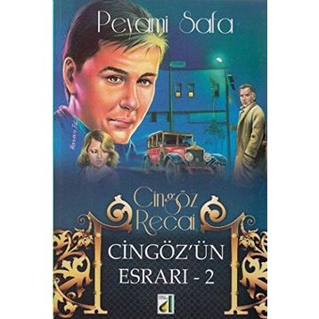 Cingöz Recai - Cingöz’ün Esrarı - Peyami Safa
