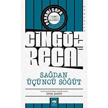 Cingöz Recai - Sağdan Üçüncü Söğüt - Peyami Safa