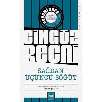 Cingöz Recai - Sağdan Üçüncü Söğüt - Peyami Safa