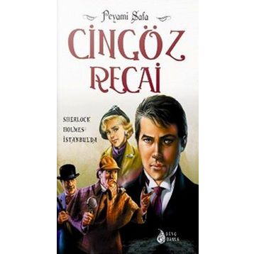 Cingöz Recai Sherlock Holmes İstanbul'da - Peyami Safa