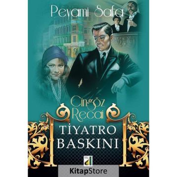 Cingöz Recai Tiyatro Baskını - Peyami Safa