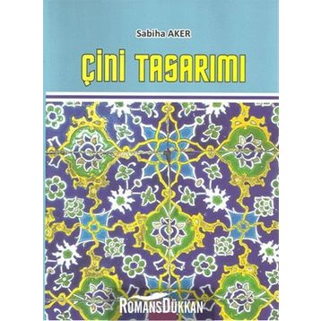ÇİNİ TASARIMI - SABIHA AKER