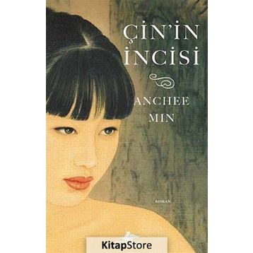 Çin’in İncisi - Anchee Min