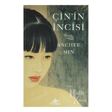 Çin’in İncisi - Anchee Min