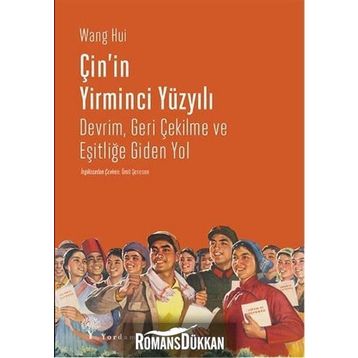 Çin'in Yirminci Yüzyılı - Wang Hui