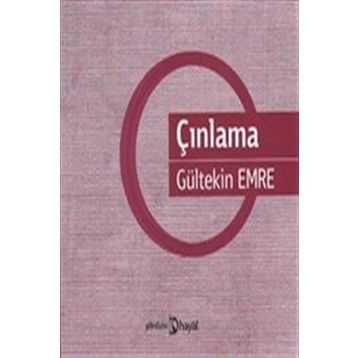 ÇINLAMA - GÜLTEKİN EMRE