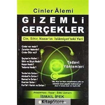 Cinler Alemi Gizemli Gerçekler - İsmail İpek