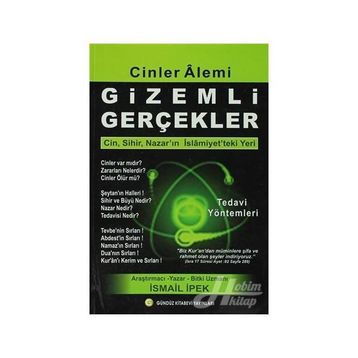 Cinler Alemi Gizemli Gerçekler - İsmail İpek